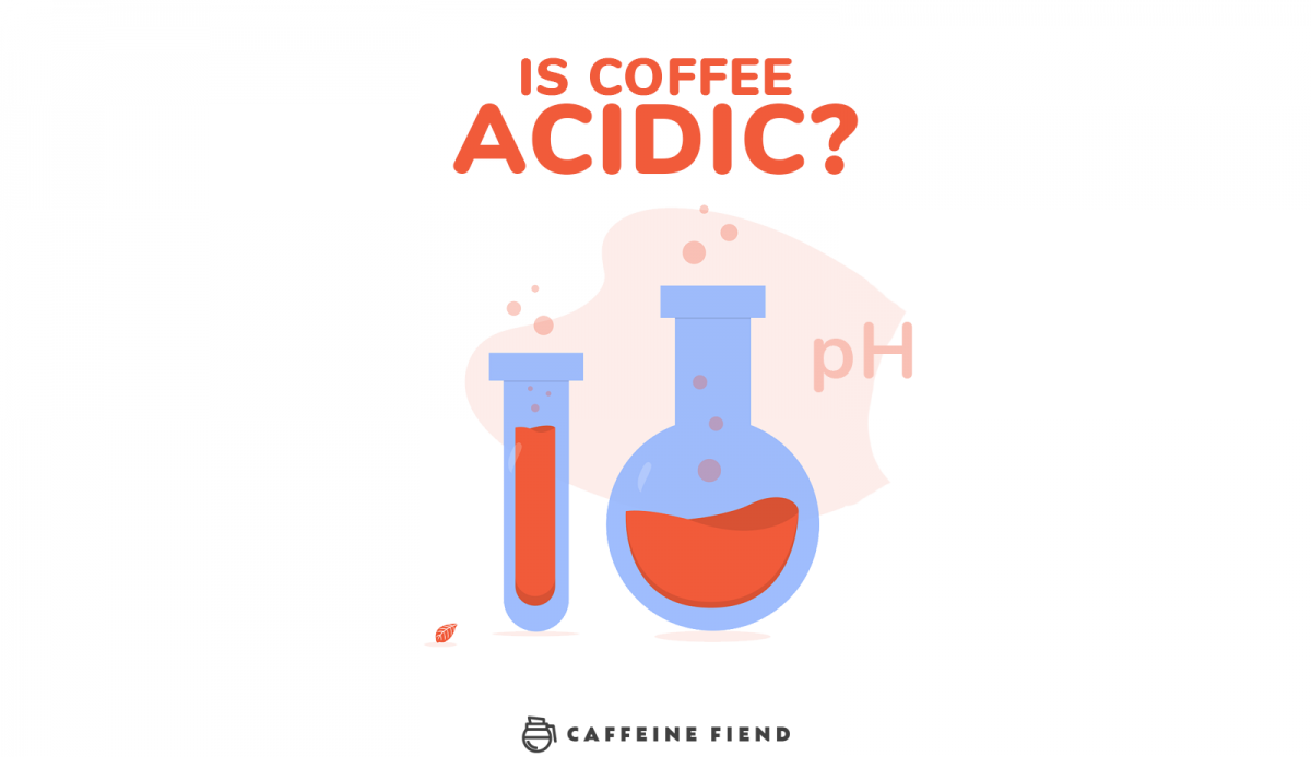 Is Coffee Acidic? Here's How It Compares To 8 Common Drinks