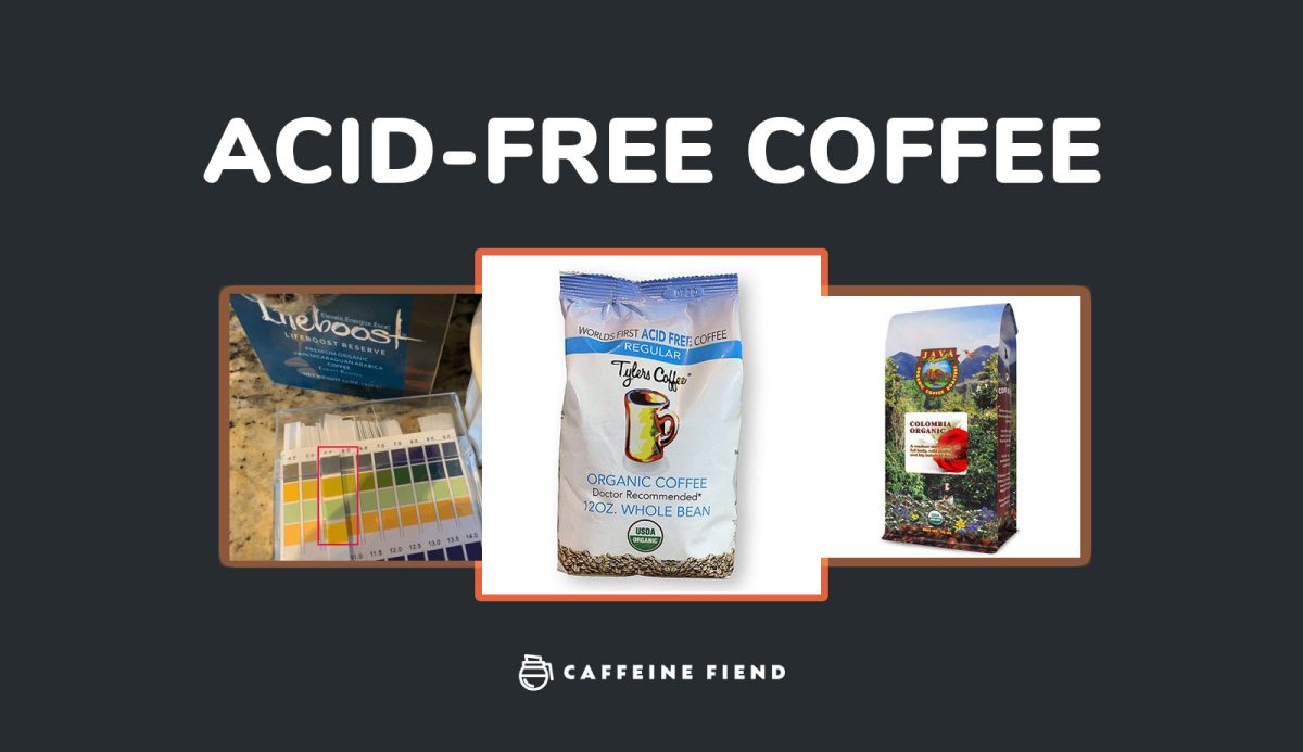 LowAcid Coffee Articles Caffeinefiend.co