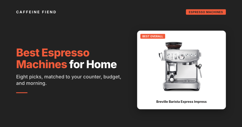 Best Espresso Machines for Home hero banner with Breville Barista Express Impress espresso machine.