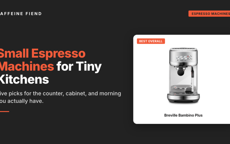 The Best Small Espresso Machines for Tiny Kitchens, Apartments, and Crowded Counters